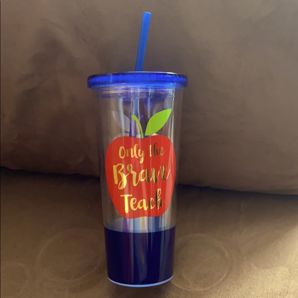 Only the Brave Teach Tumbler 👩🏻‍🏫